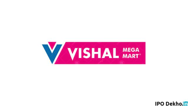 Vishal Mega Mart IPO Date, Review, Price, Allotment Details Vishal Mega Mart IPO Date, Review, Price, Allotment Details