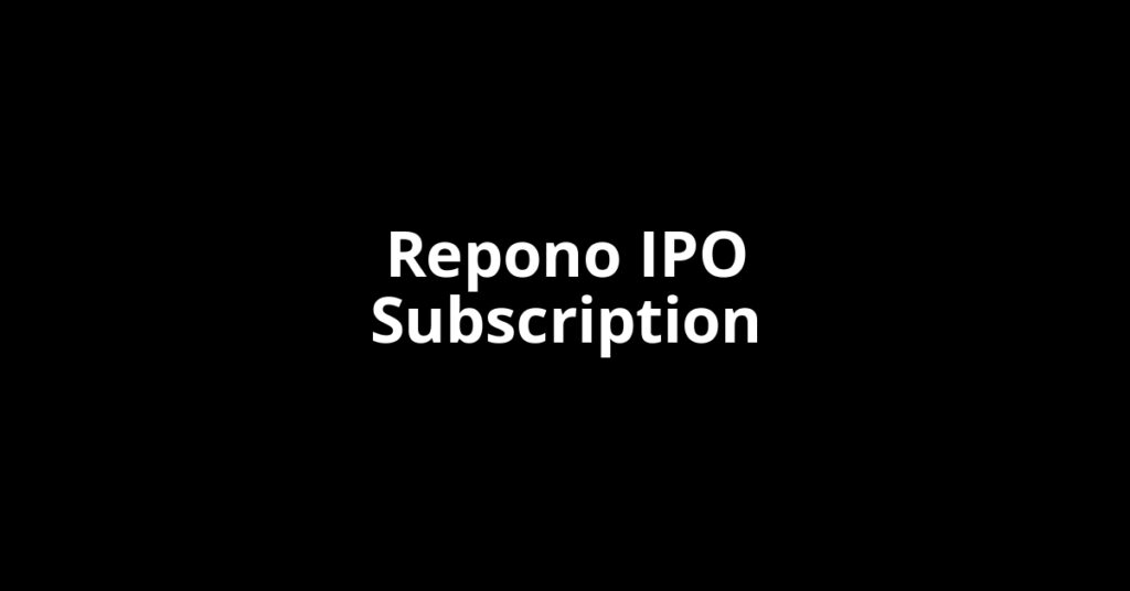 Repono IPO Subscription Status