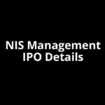 NIS Management IPO Date, Review, Price, Allotment Details