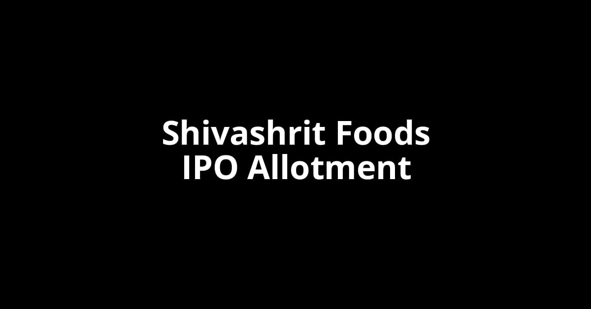 Shivashrit Foods IPO Allotment Status