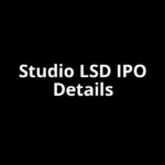 Studio LSD IPO Date, Review, Price, Allotment Details