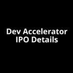 Dev Accelerator IPO Date, Review, Price, Allotment Details