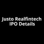 Justo Realfintech IPO Date, Review, Price, Allotment Details