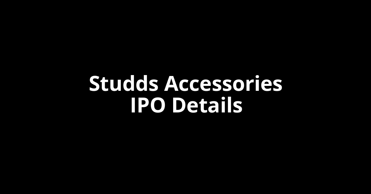 Studds Accessories IPO Date, Review, Price, Allotment Details