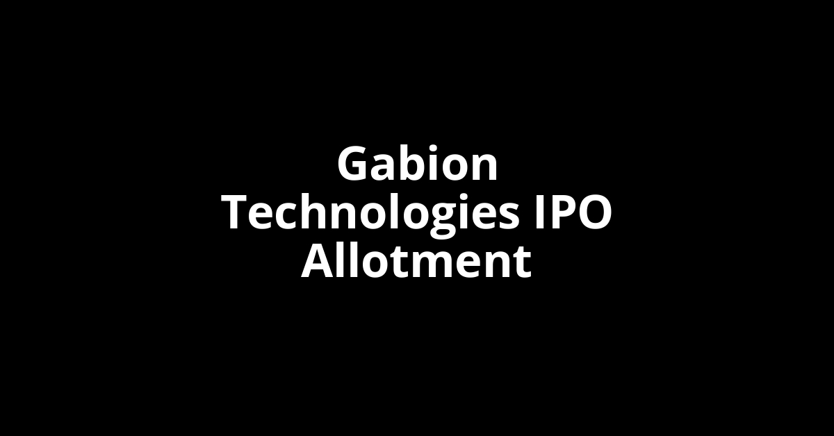 Gabion Technologies IPO Allotment Status