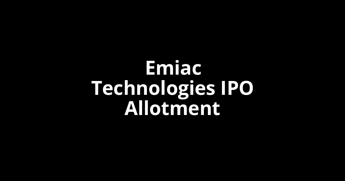 Emiac Technologies IPO Allotment Status