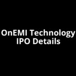 OnEMI Technology IPO Date, Review, Price, Allotment Details