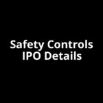 Safety Controls IPO Date, Review, Price, Allotment Details