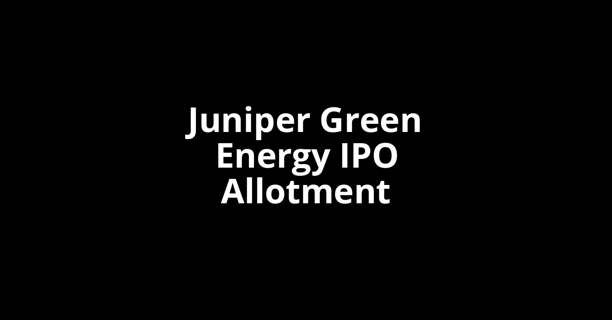 Juniper Green Energy IPO Allotment Status