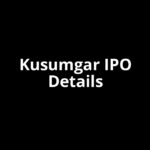 Kusumgar IPO Date, Review, Price, Allotment Details Kusumgar IPO Date, Review, Price, Allotment Details