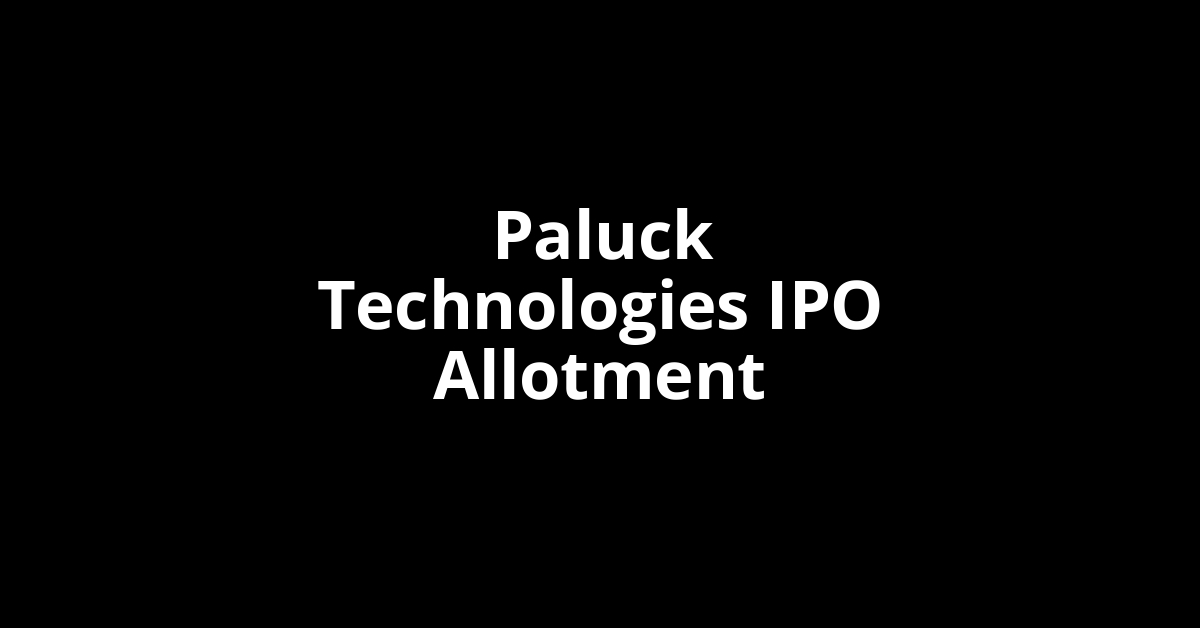 Paluck Technologies IPO Allotment Status