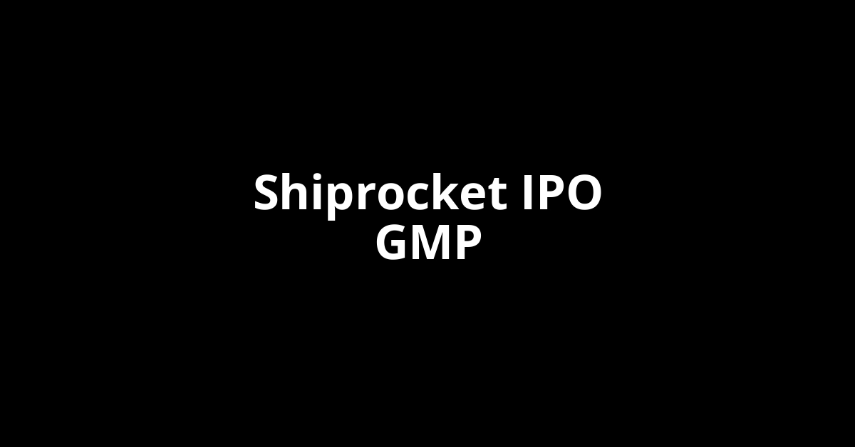 Shiprocket IPO GMP, Grey Market Premium Today