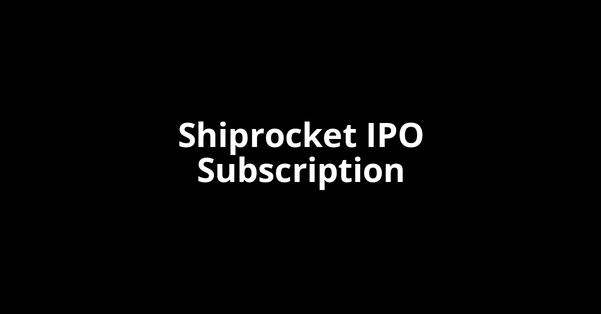 Shiprocket IPO Subscription Status