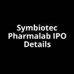 Symbiotec Pharmalab IPO Date, Review, Price, Allotment Details