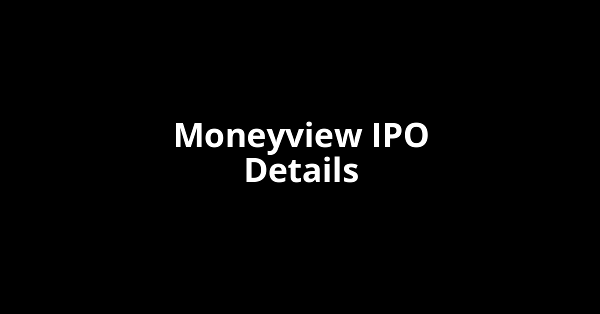 Moneyview IPO Date, Review, Price, Allotment Details