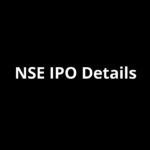 NSE IPO Date, Review, Price, Allotment Details
