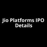 Jio Platforms IPO Date, Review, Price, Allotment Details